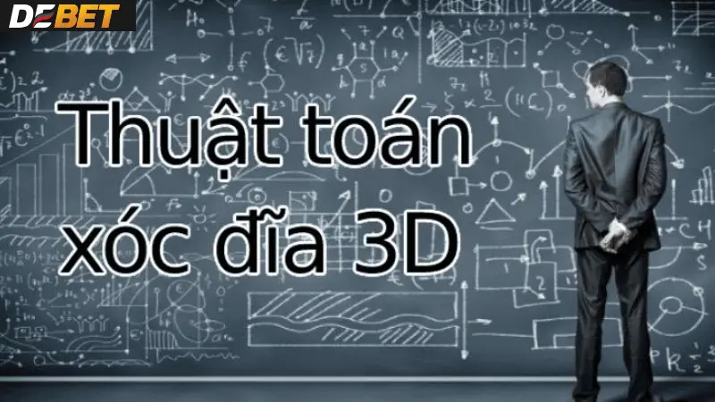 Sơ lược chung về Xóc đĩa 3D Debet