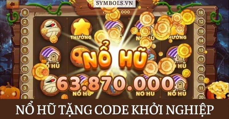 Game nổ hũ tặng code tân thủ mới nhất 